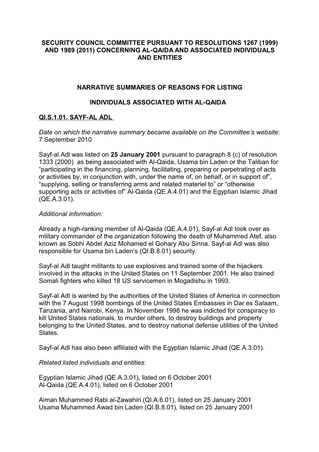 Security Council Committee Pursuant To Resolutions 1267 (1999) And 1989 (2011) Concerning Al-Qaida And Associated Individuals And Entities