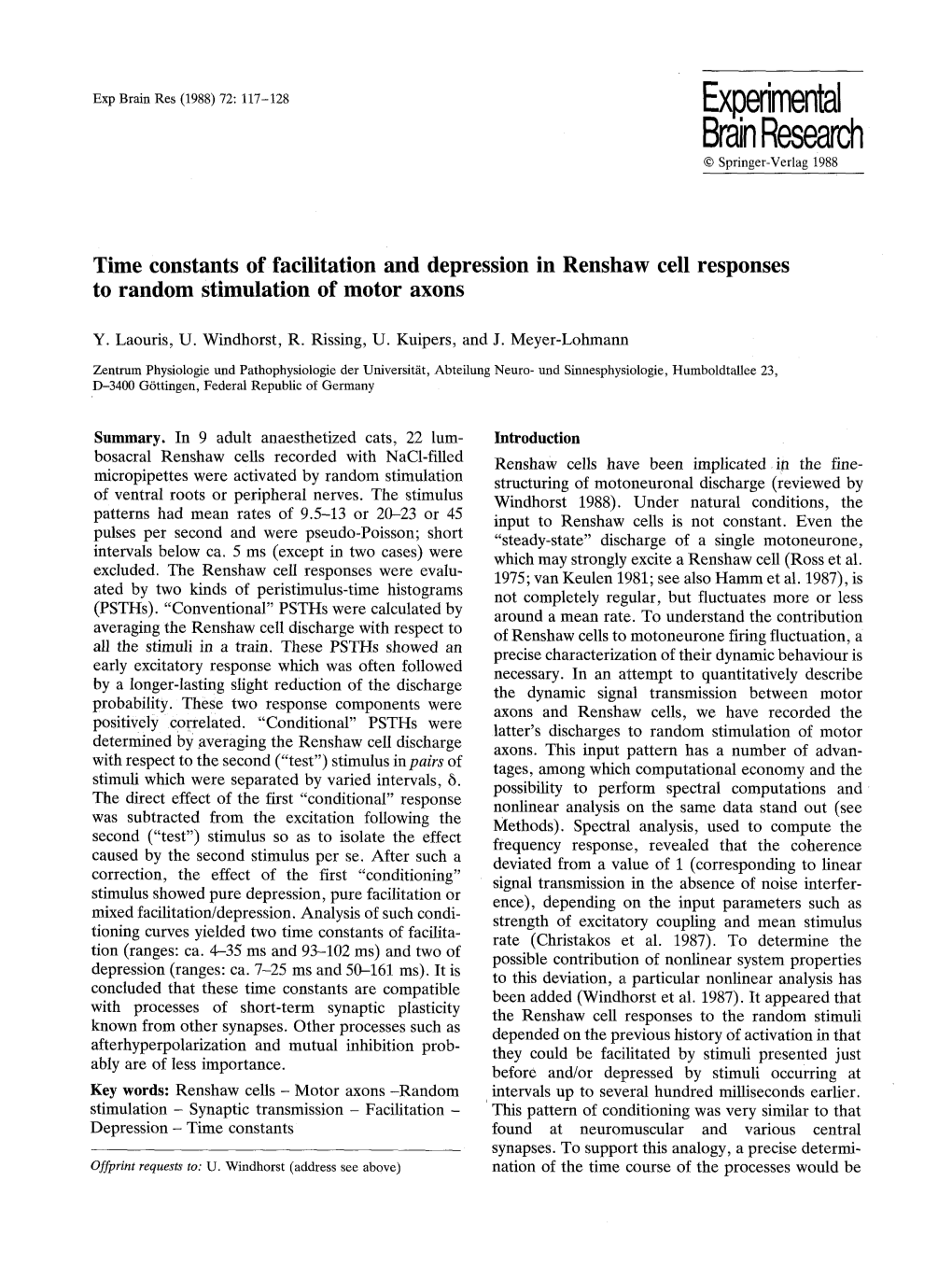 Time Constants of Facilitation and Depression in Renshaw Cell Responses to Random Stimulation of Motor Axons