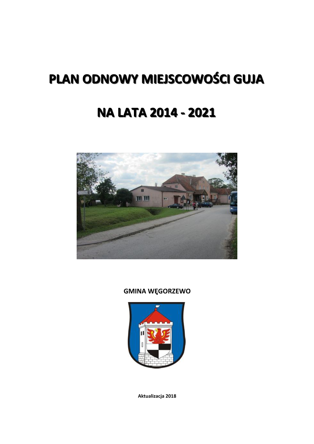 Planodnowy Miejscowościguja Na