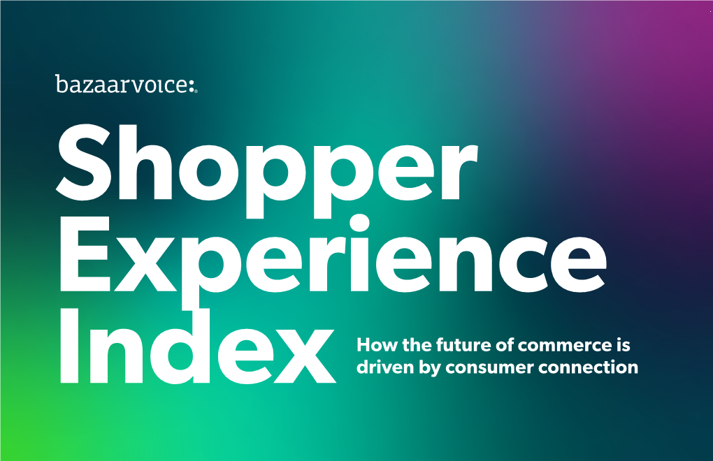 How the Future of Commerce Is Driven by Consumer