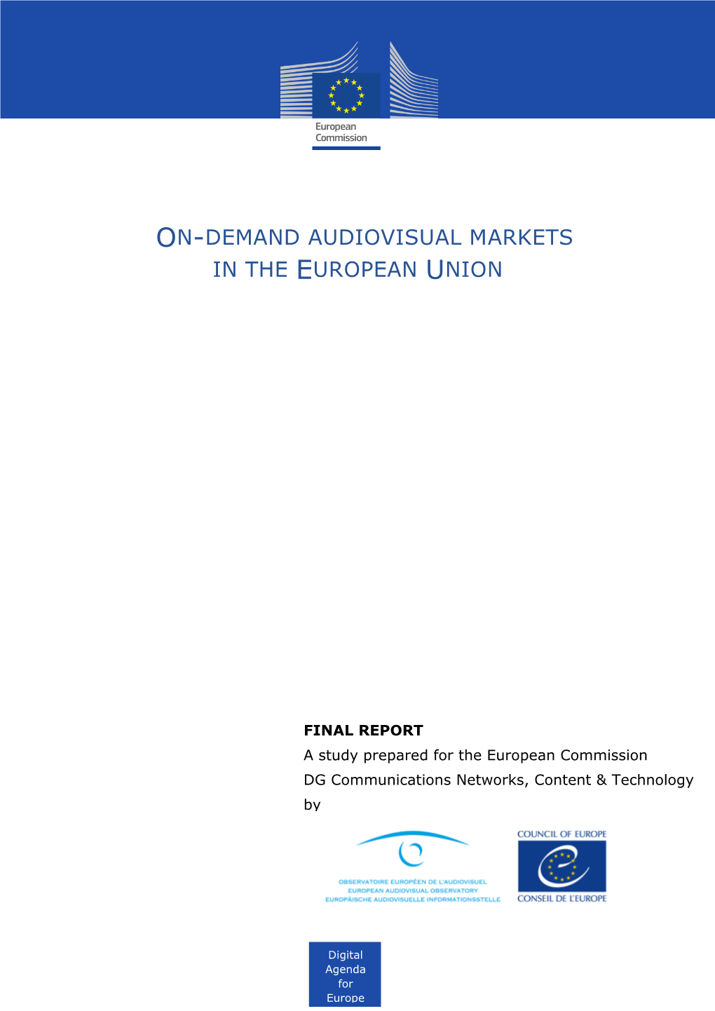 On-Demand Audiovisual Markets in the European Union