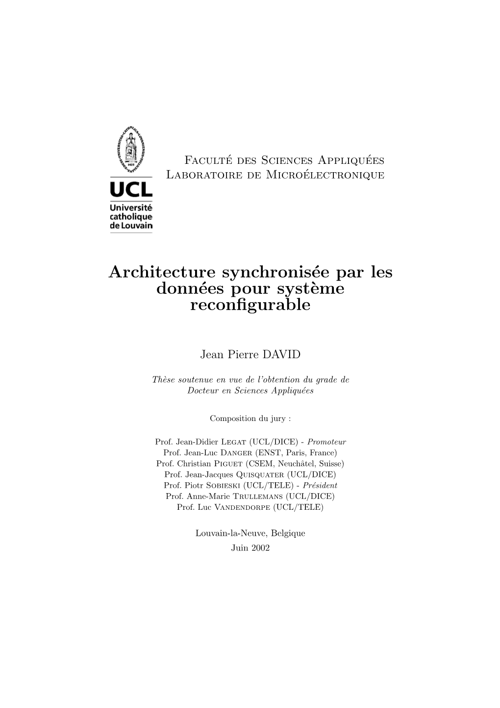 Architecture Synchronisée Par Les Données Pour Syst`Eme