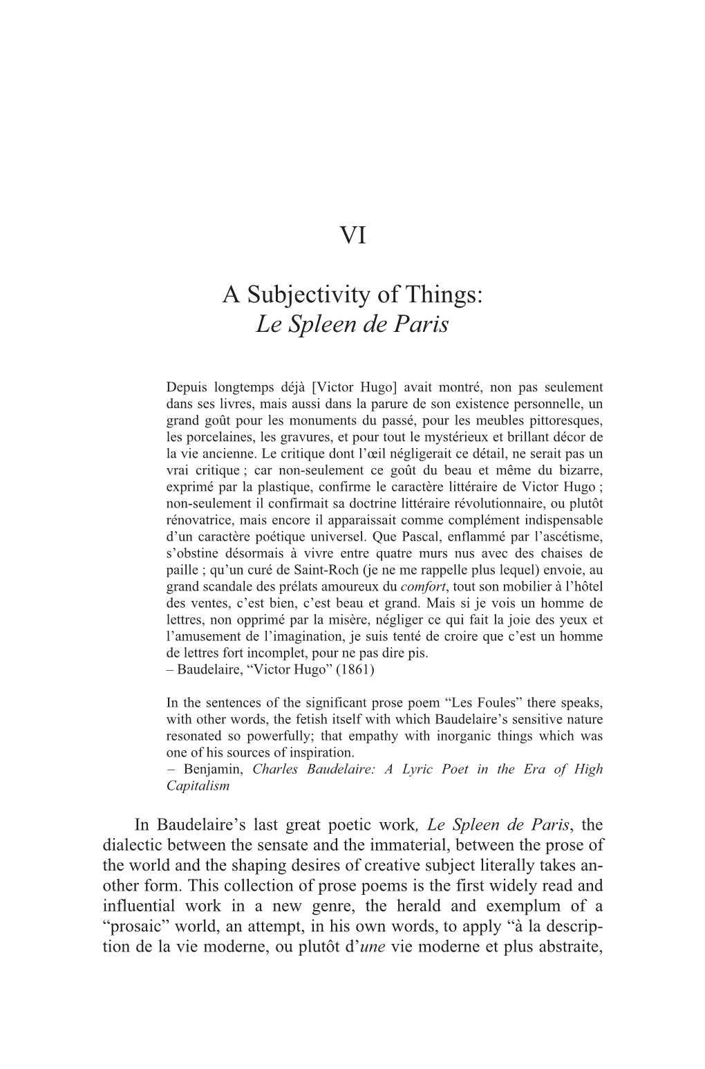 VI a Subjectivity of Things: Le Spleen De Paris
