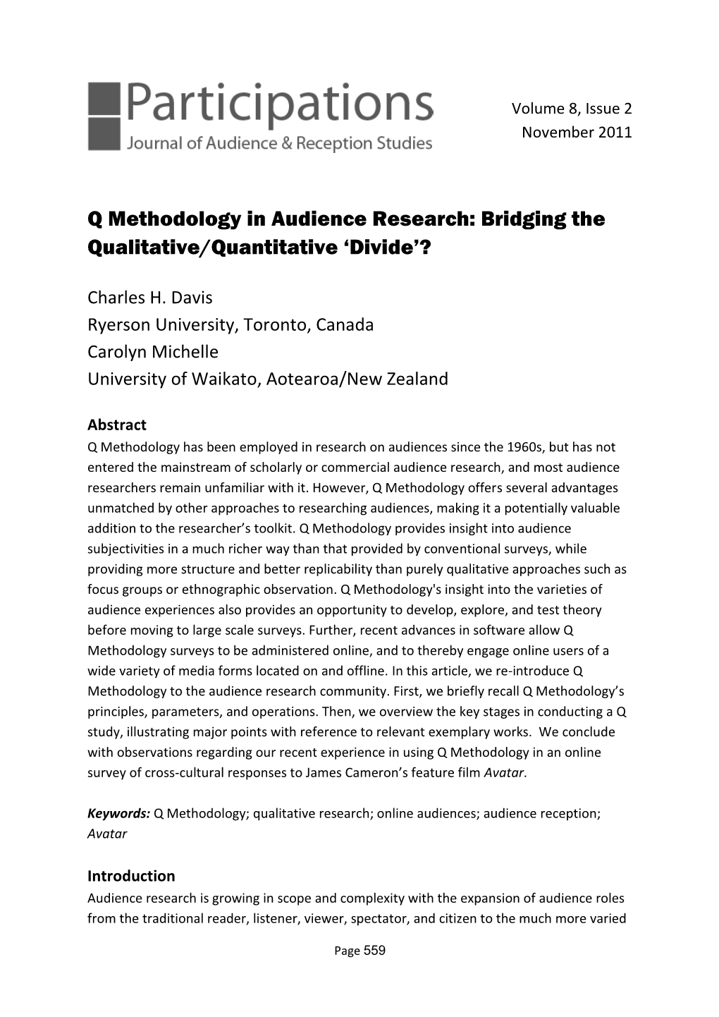 Q Methodology in Audience Research: Bridging the Qualitative/Quantitative ‘Divide’?