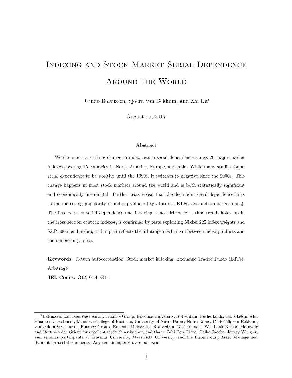 Indexing and Stock Market Serial Dependence Around the World