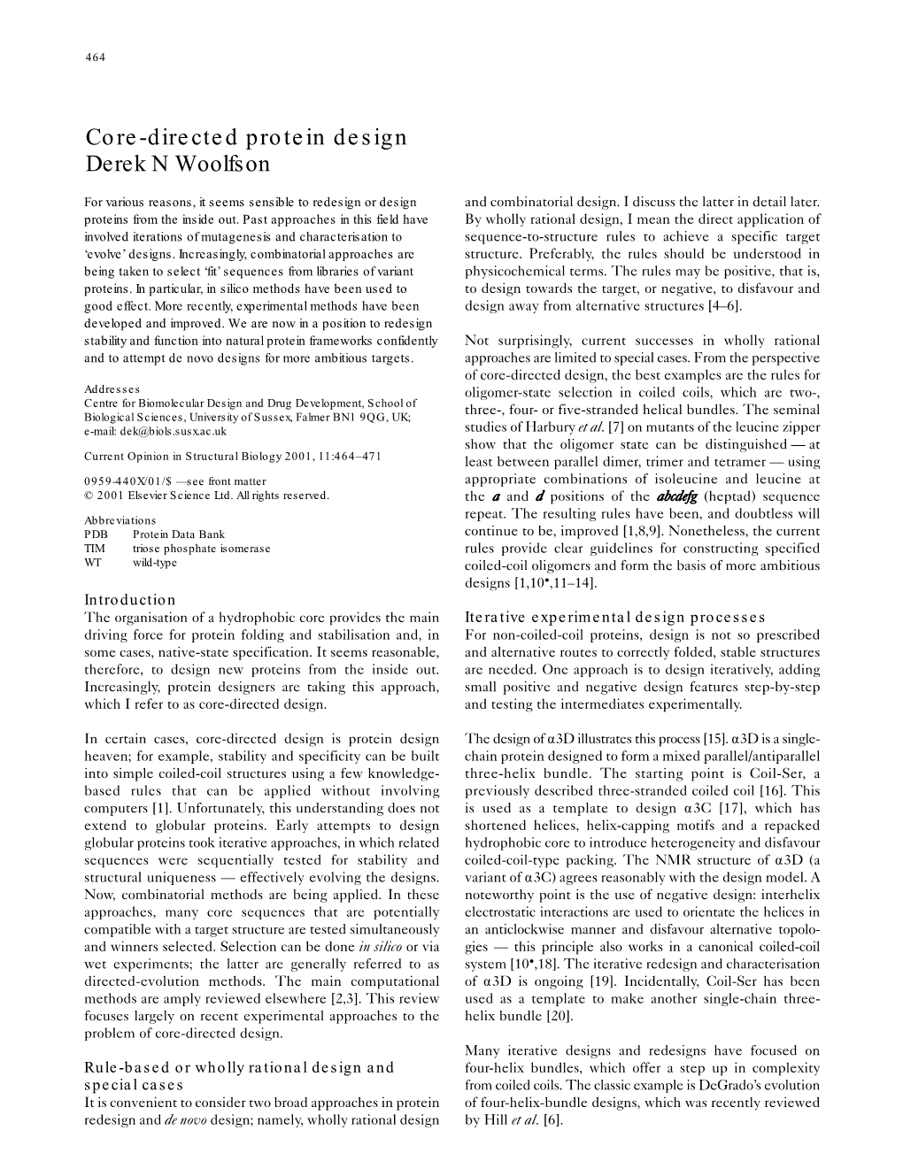 Core-Directed Protein Design Derek N Woolfson