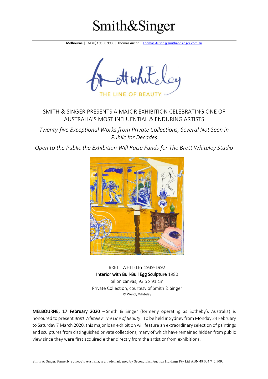 Is Honoured to Present Brett Whiteley: the Line of Beauty