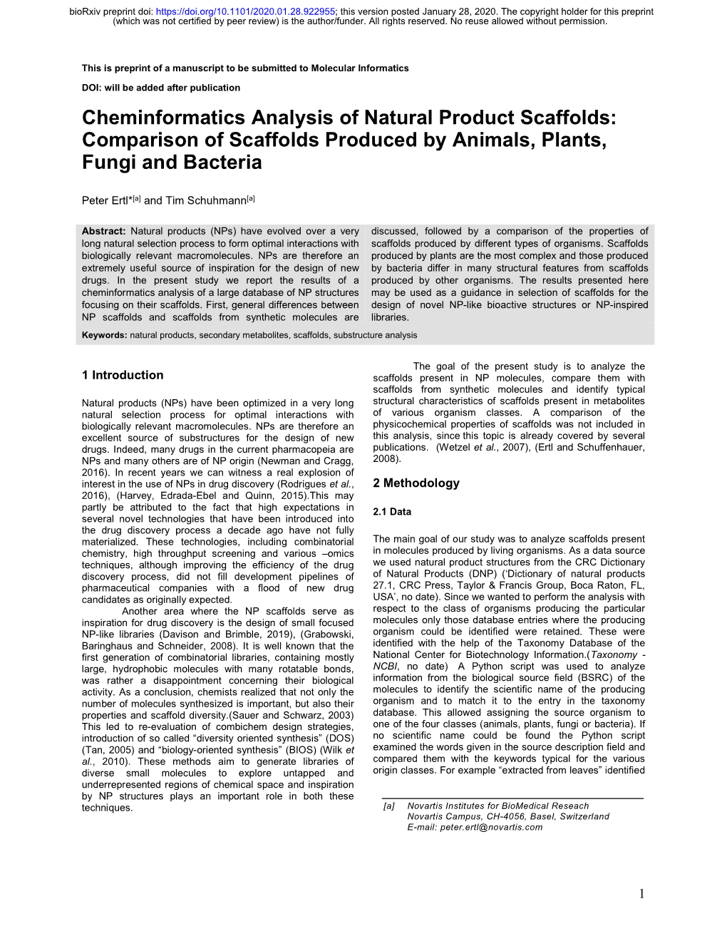 Comparison of Scaffolds Produced by Animals, Plants, Fungi and Bacteria