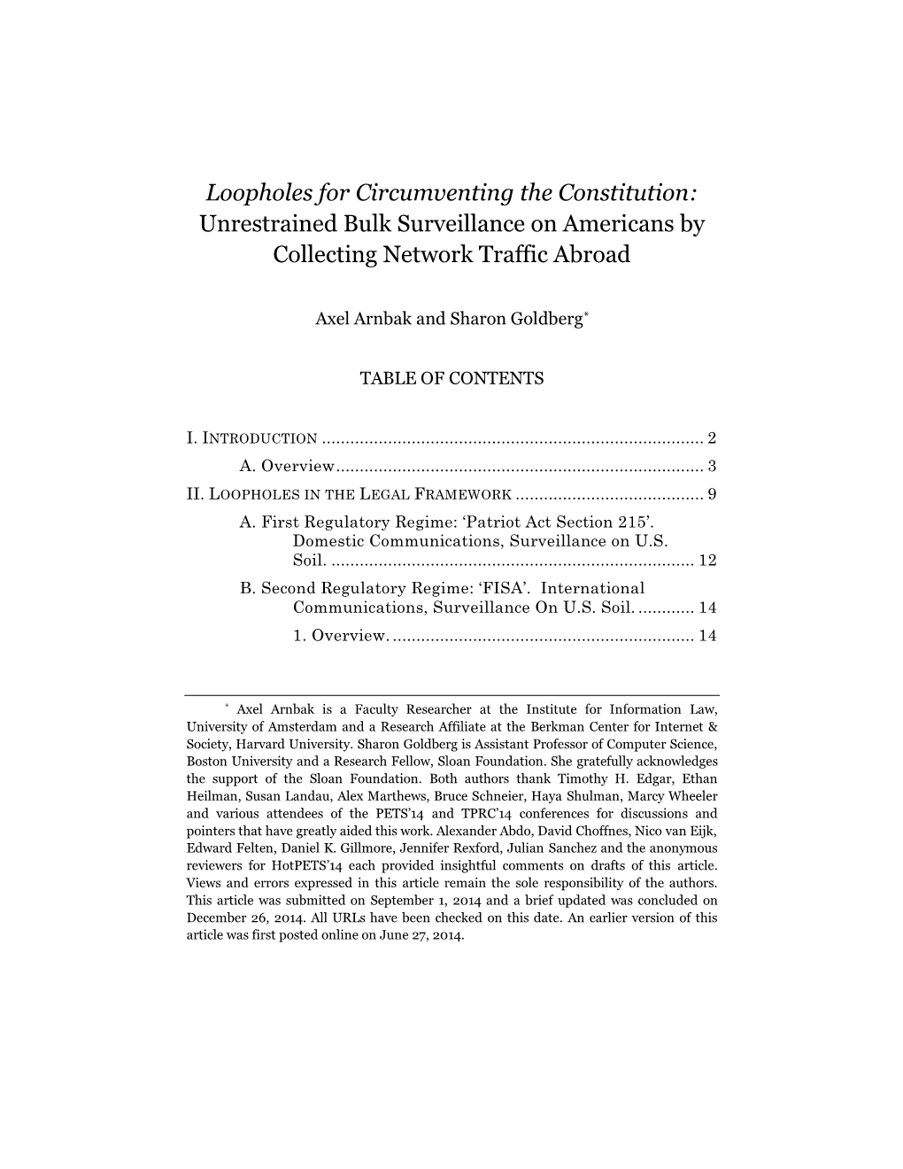 Loopholes for Circumventing the Constitution: Unrestrained Bulk Surveillance on Americans by Collecting Network Traffic Abroad