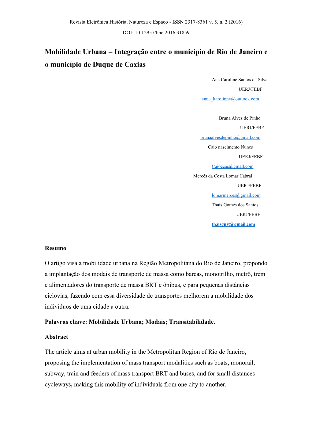 Mobilidade Urbana – Integração Entre O Município De Rio De Janeiro E O Município De Duque De Caxias