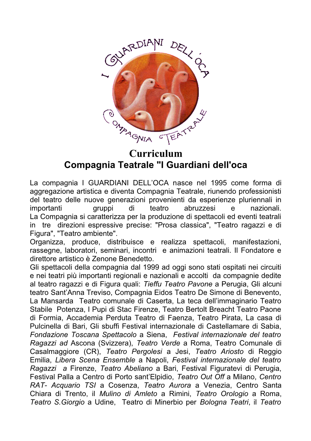 Curriculum I Guardiani Dell'oca