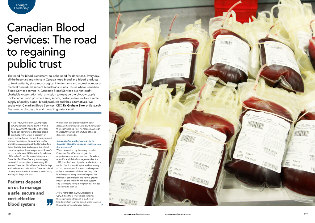 Canadian Blood Services: the Road to Regaining Public Trust the Need for Blood Is Constant; So Is the Need for Donations
