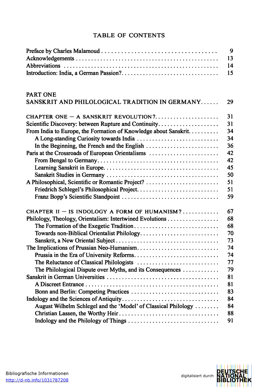 TABLE of CONTENTS Preface by Charles Malamoud 9 Acknowledgements 13 Abbreviations 14 Introduction: India, a German Passion? 15 P