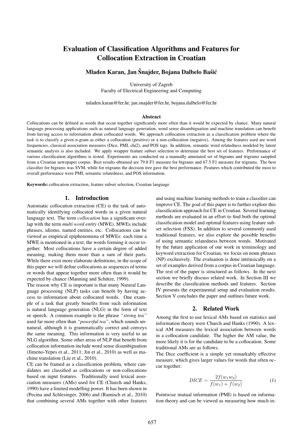 Evaluation of Classification Algorithms and Features for Collocation Extraction in Croatian