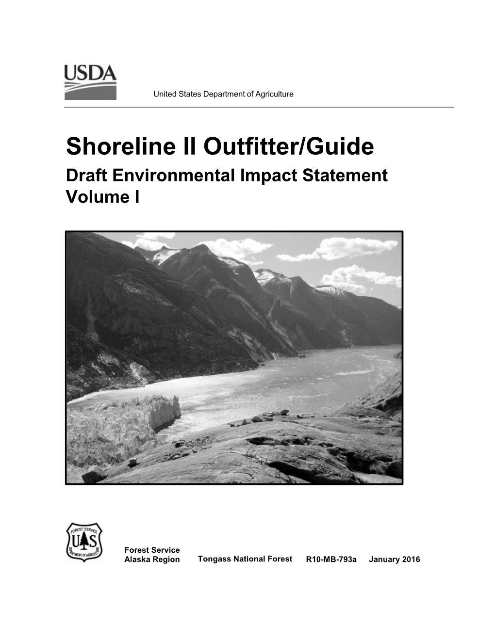 Shoreline II Outfitter/Guide Draft Environmental Impact Statement Volume I
