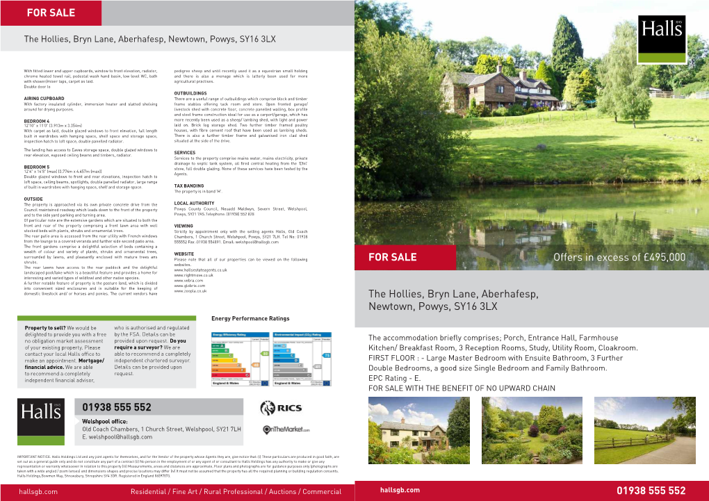 Offers in Excess of £495,000 the Hollies, Bryn Lane, Aberhafesp, Newtown, Powys, SY16 3LX 01938 555 552 for SALE 01938 555