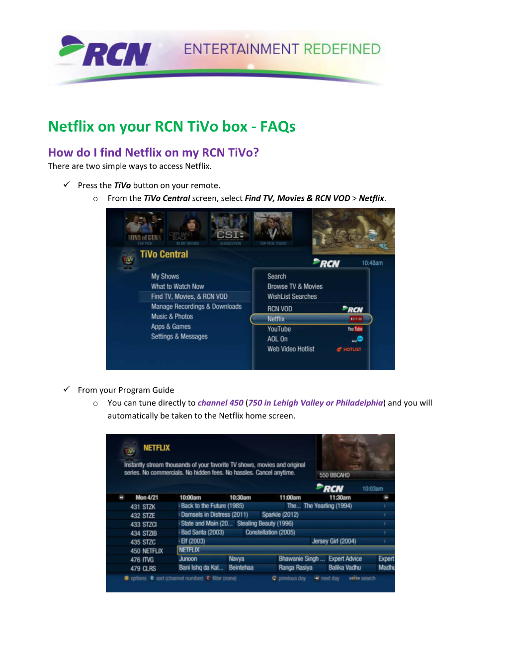 Netflix on Your RCN Tivo Box - Faqs