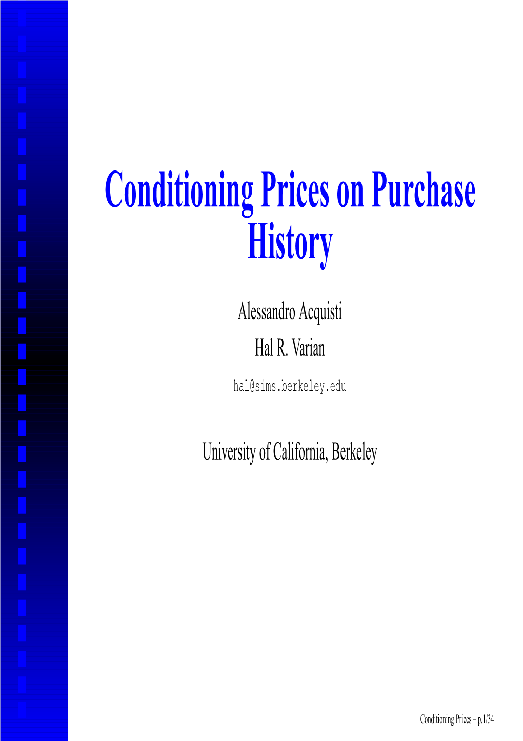 Conditioning Prices on Purchase History