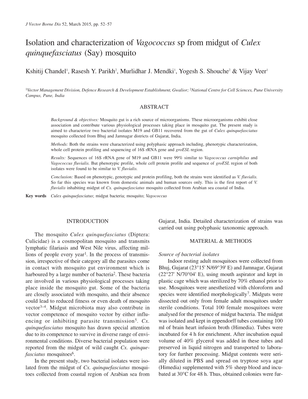 Isolation and Characterization of Vagococcus Sp from Midgut of Culex Quinquefasciatus (Say) Mosquito