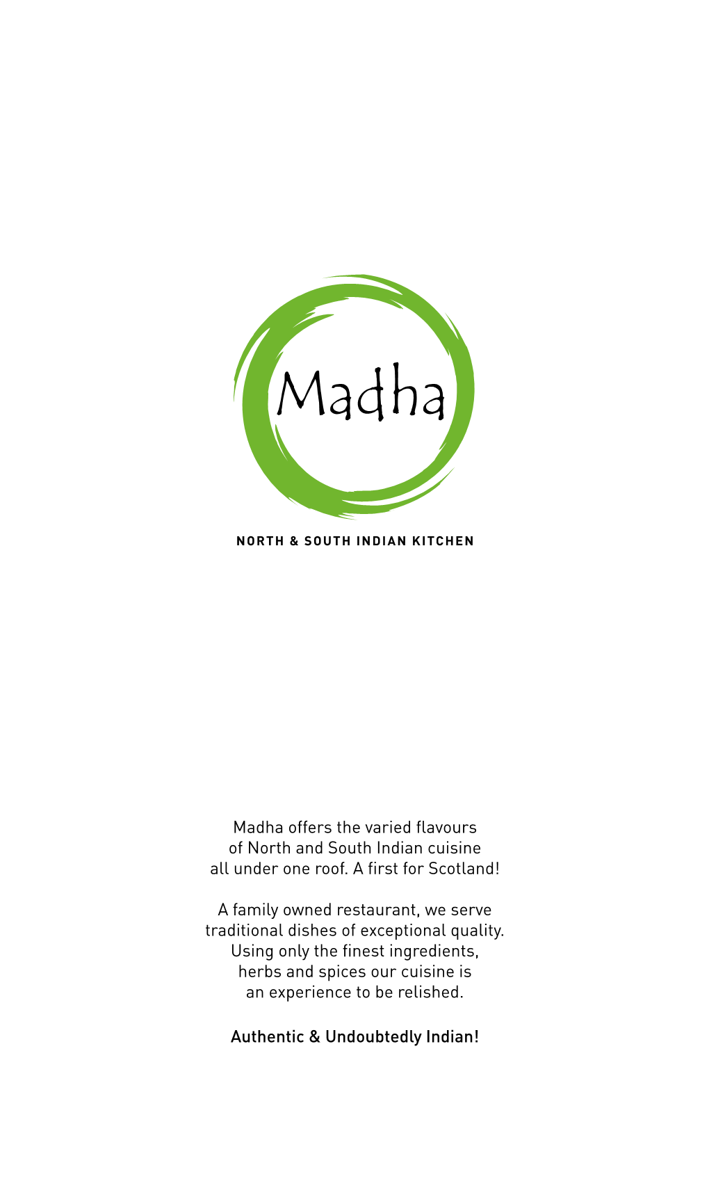 Madha Offers the Varied Flavours of North and South Indian Cuisine All