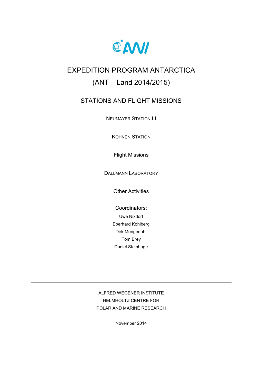 EXPEDITION PROGRAM ANTARCTICA (ANT – Land 2014/2015)