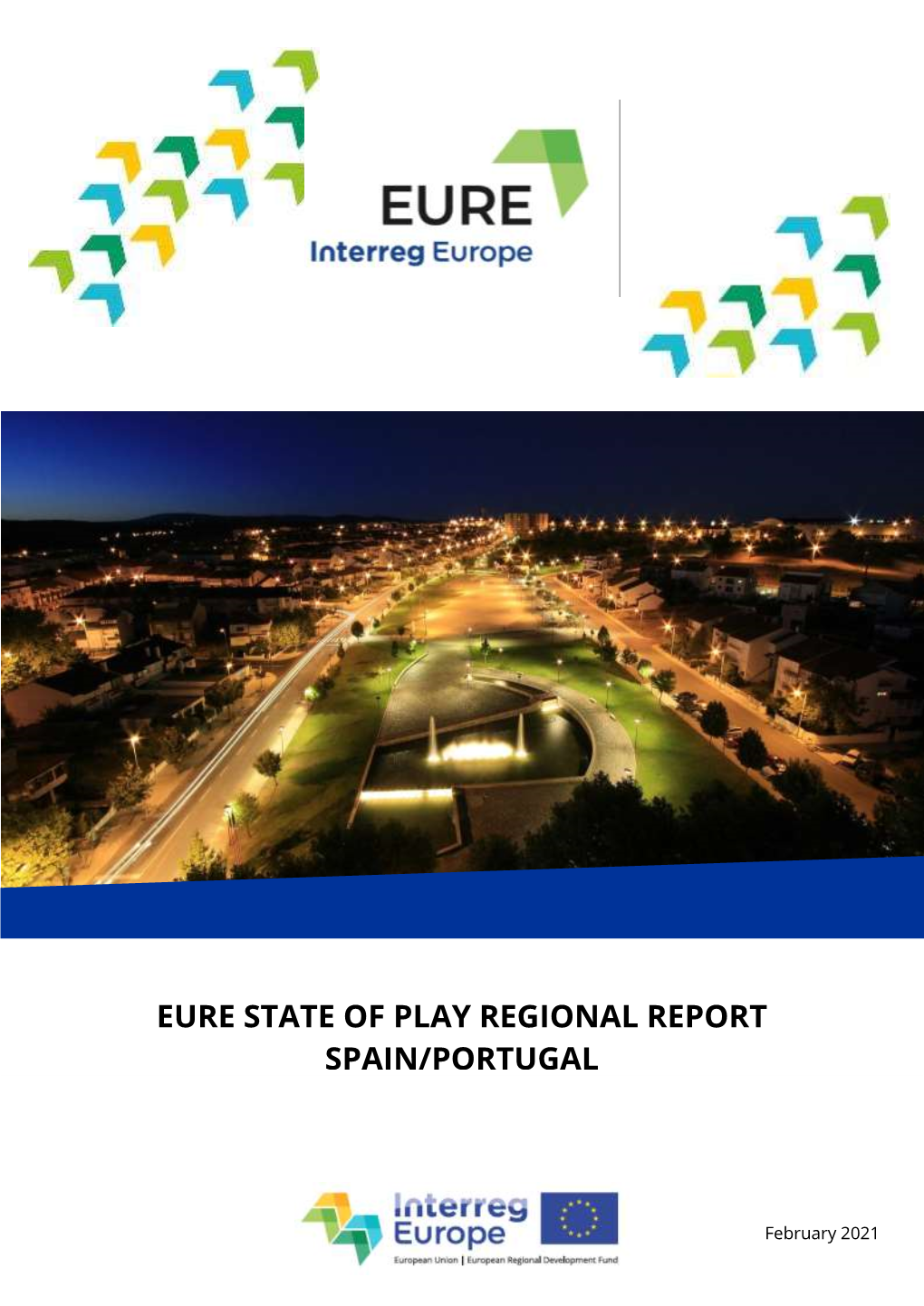 Eure State of Play Regional Report Spain/Portugal