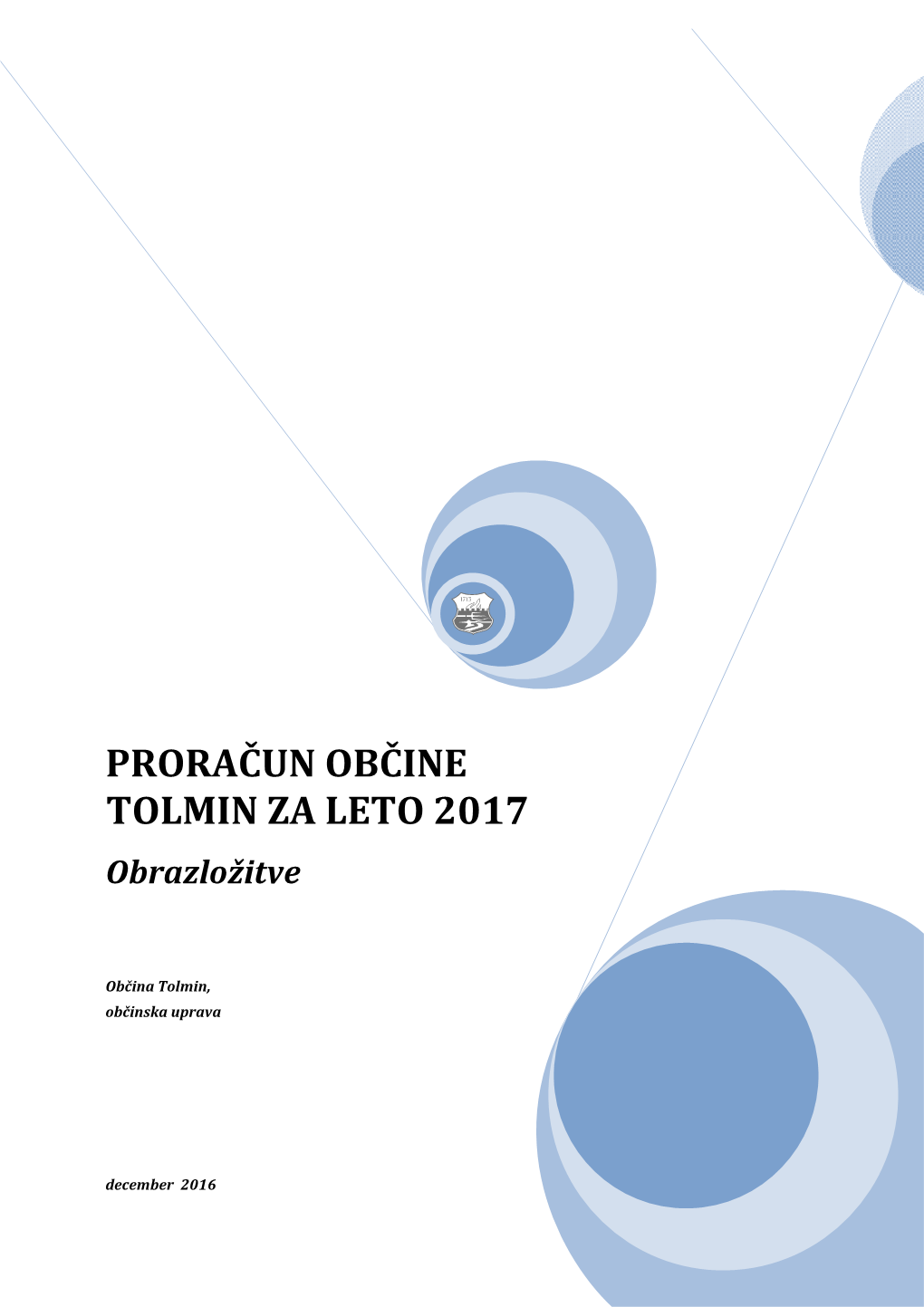 Proračun Občine Tolmin Za Leto 2017