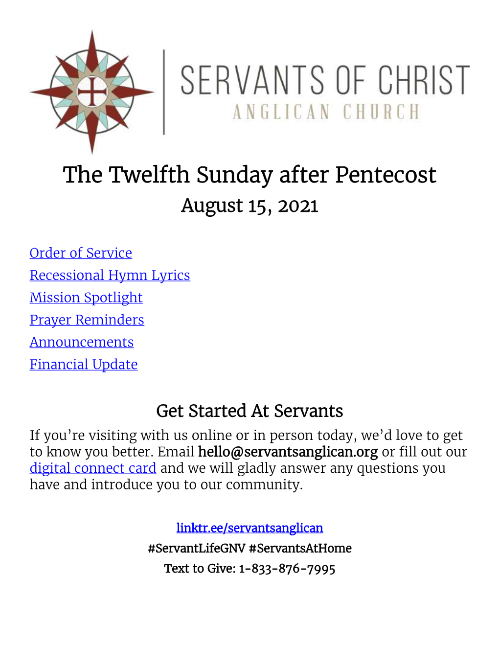 The Twelfth Sunday After Pentecost August 15, 2021