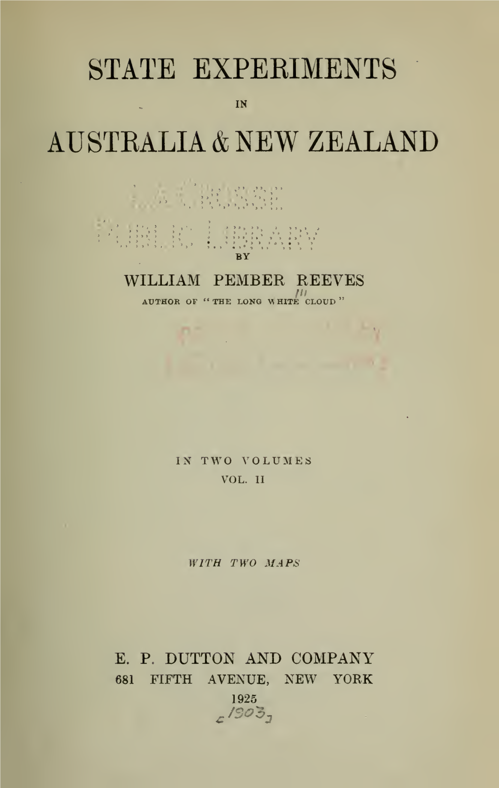 State Experiments in Australia and New Zealand
