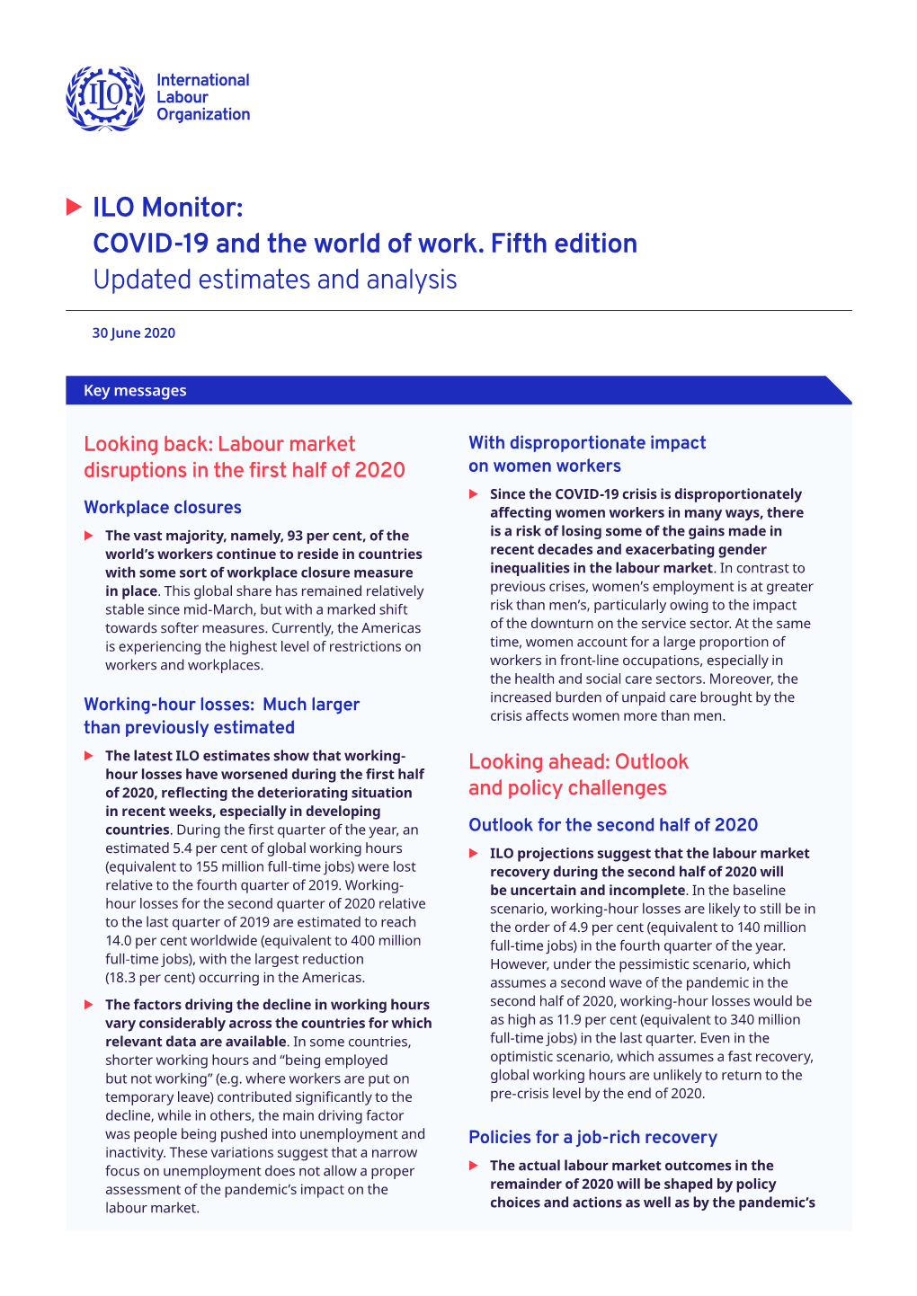 ILO. 2020. ILO Monitor: COVID-19 and the World of Work. Fifth Edition Updated