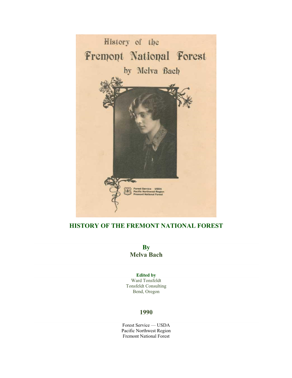 HISTORY of the FREMONT NATIONAL FOREST by Melva Bach