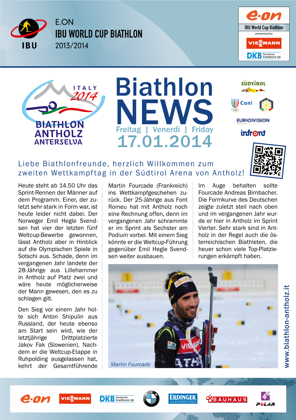 Biathlon IBU WORLD CUP BIATHLON Presented by 2013/2014