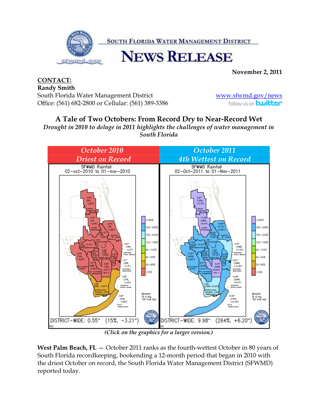 A Tale of Two Octobers: from Record Dry to Near-Record Wet October 2010 Driest on Record October 2011 4Th Wettest on Record