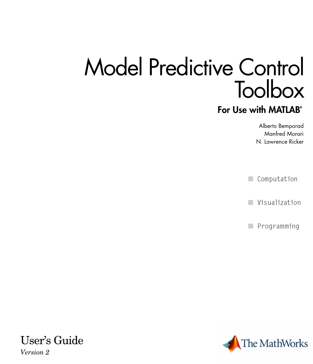 Model Predictive Control Toolbox for Use with MATLAB®