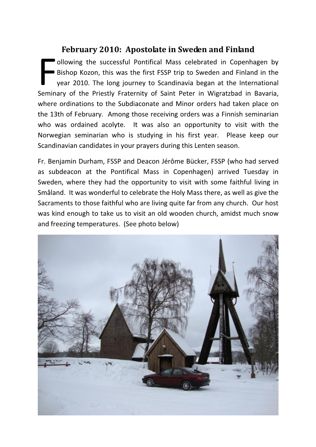 February 2010: Apostolate in Sweden and Finland