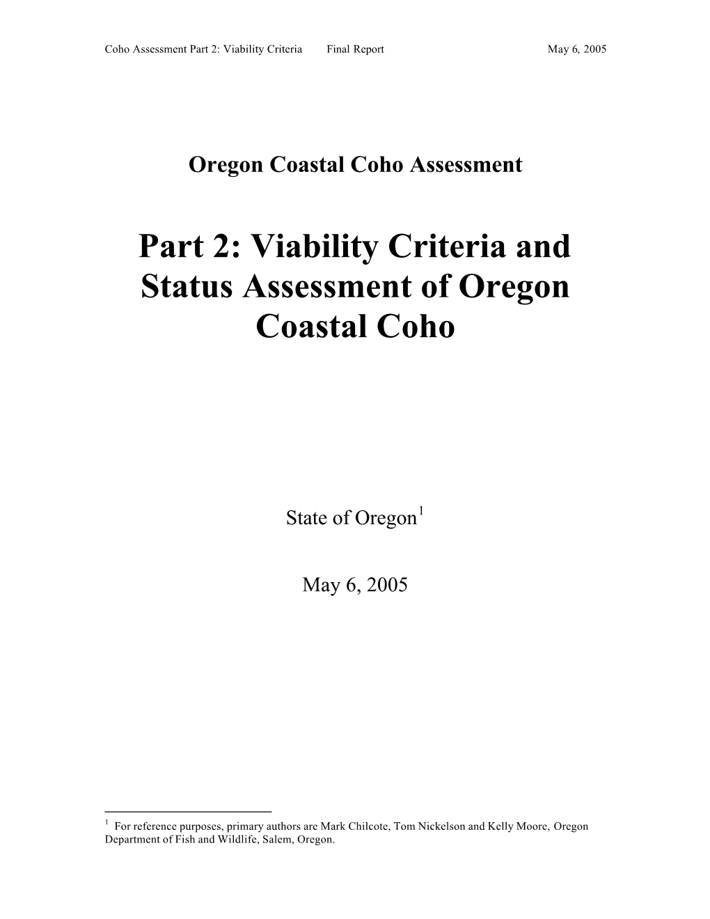 Viability Criteria and Status Assessment of Oregon Coastal Coho