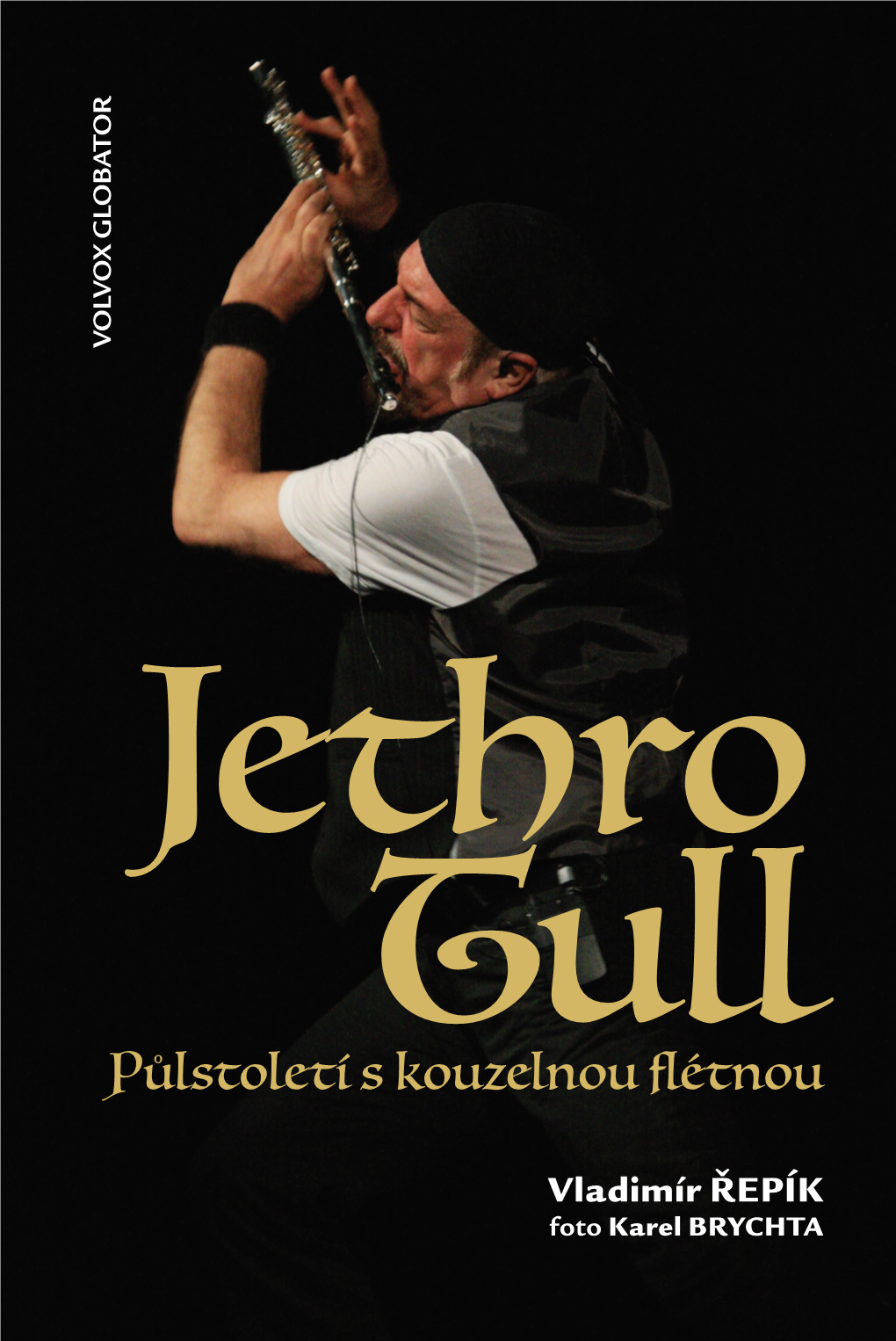 Jethro Tull Půlstoletí S Kouzelnou Flétnou