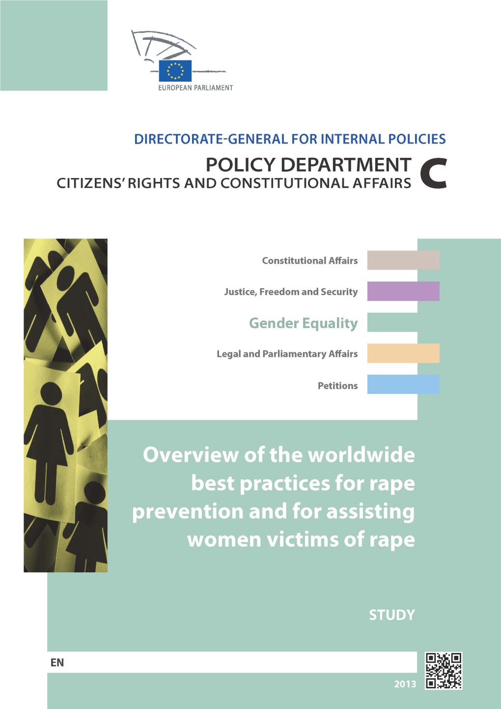 Overview of the Worldwide Best Practices for Rape Prevention and for Assisting Women Victims of Rape