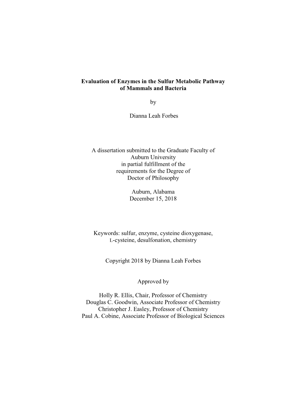 Evaluation of Enzymes in the Sulfur Metabolic Pathway of Mammals and Bacteria