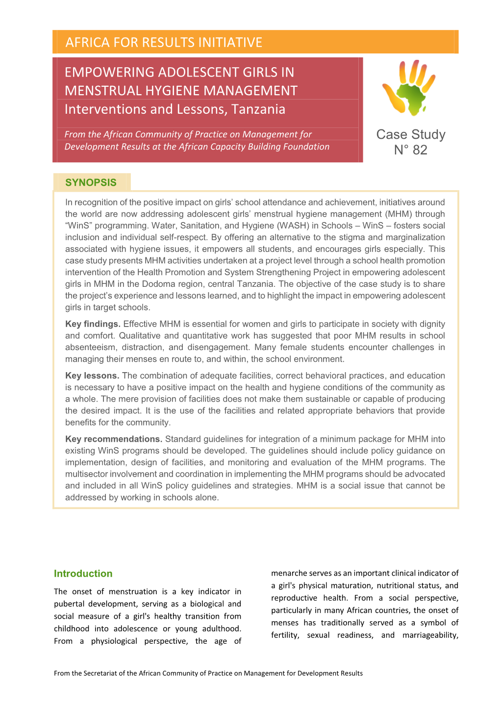 AFRICA for RESULTS INITIATIVE EMPOWERING ADOLESCENT GIRLS in MENSTRUAL HYGIENE MANAGEMENT Interventions and Lessons, Tanzania