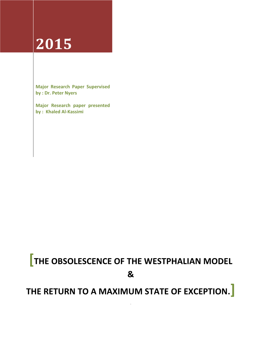 The Obsolescence of the Westphalian Model &