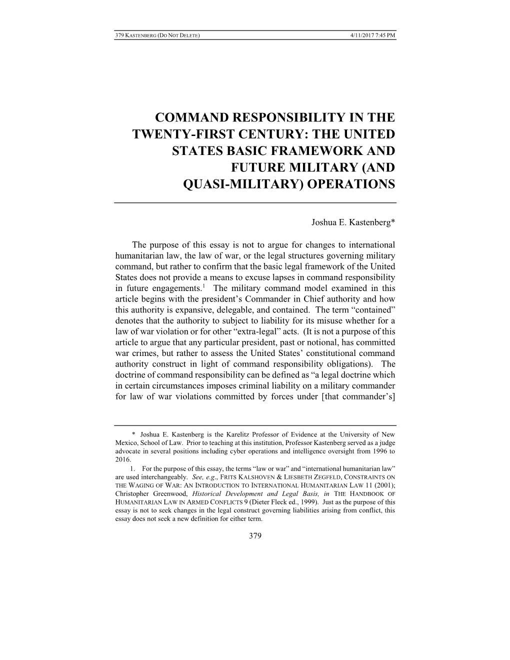 Command Responsibility in the Twenty-First Century: the United States Basic Framework and Future Military (And Quasi-Military) Operations