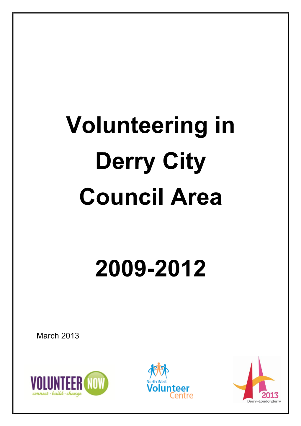 Volunteering in Derry City Council Area 2009-2012
