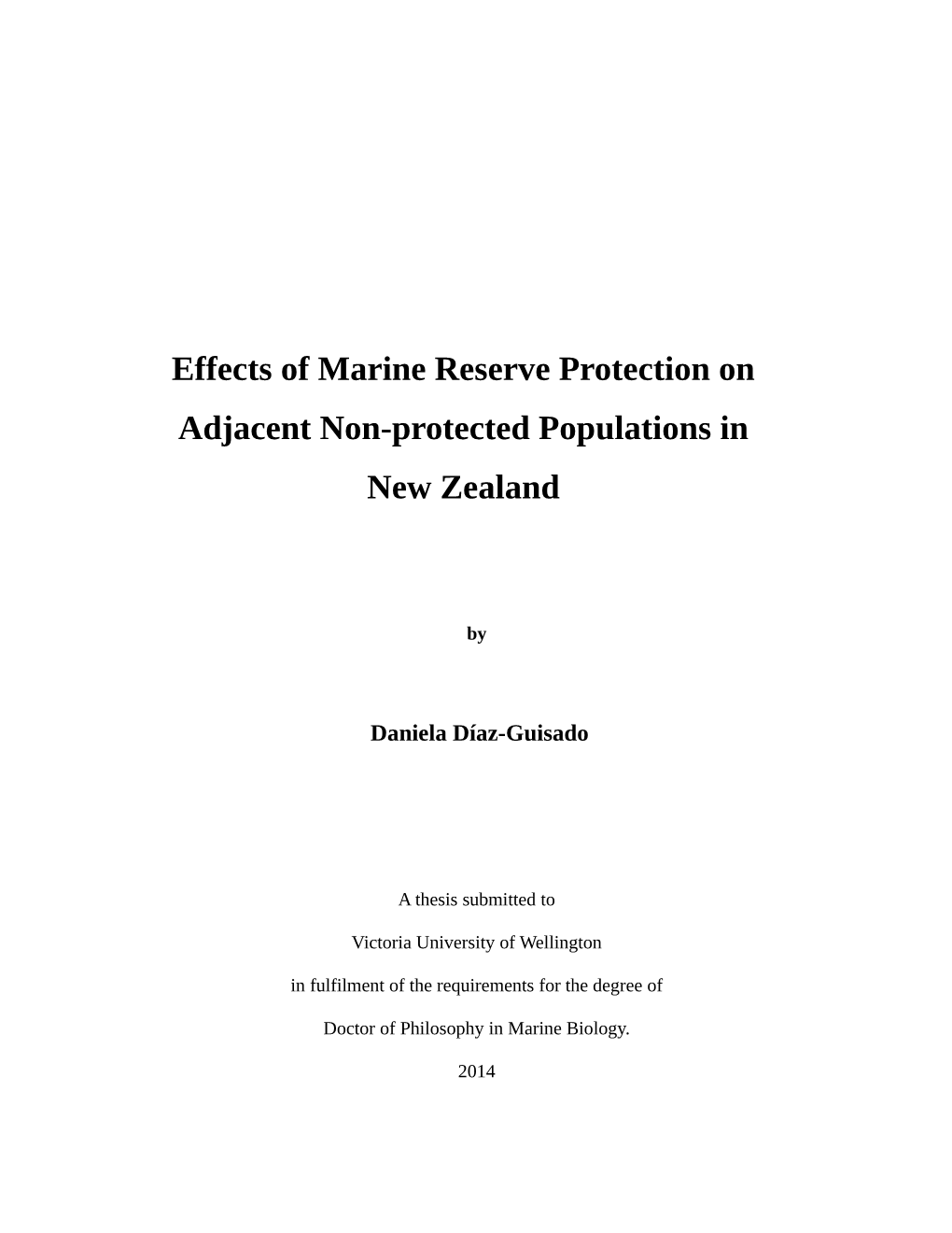 Effects of Marine Reserve Protection on Adjacent Non-Protected Populations in New Zealand
