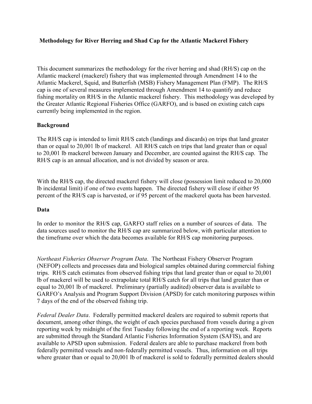 Methodology for River Herring and Shad Cap for the Atlantic Mackerel Fishery