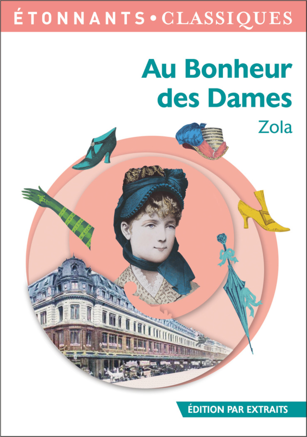 ZOLA Au Bonheur Des Dames