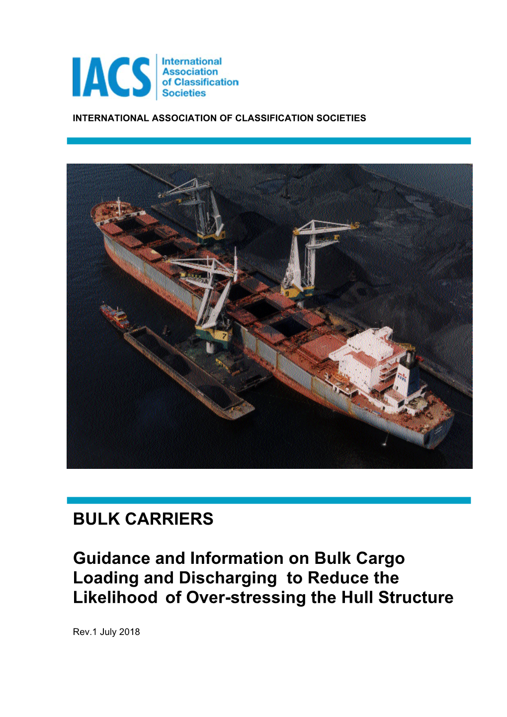 BULK CARRIERS Guidance and Information on Bulk Cargo Loading