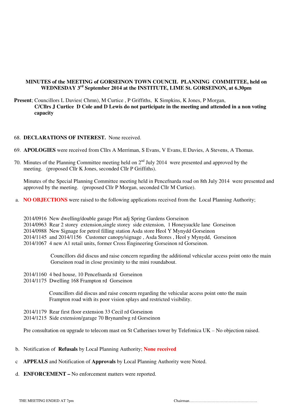 MINUTES of the MEETING of GORSEINON TOWN COUNCIL PLANNING COMMITTEE, Held on WEDNESDAY 3Rd September 2014 at the INSTITUTE, LIME St
