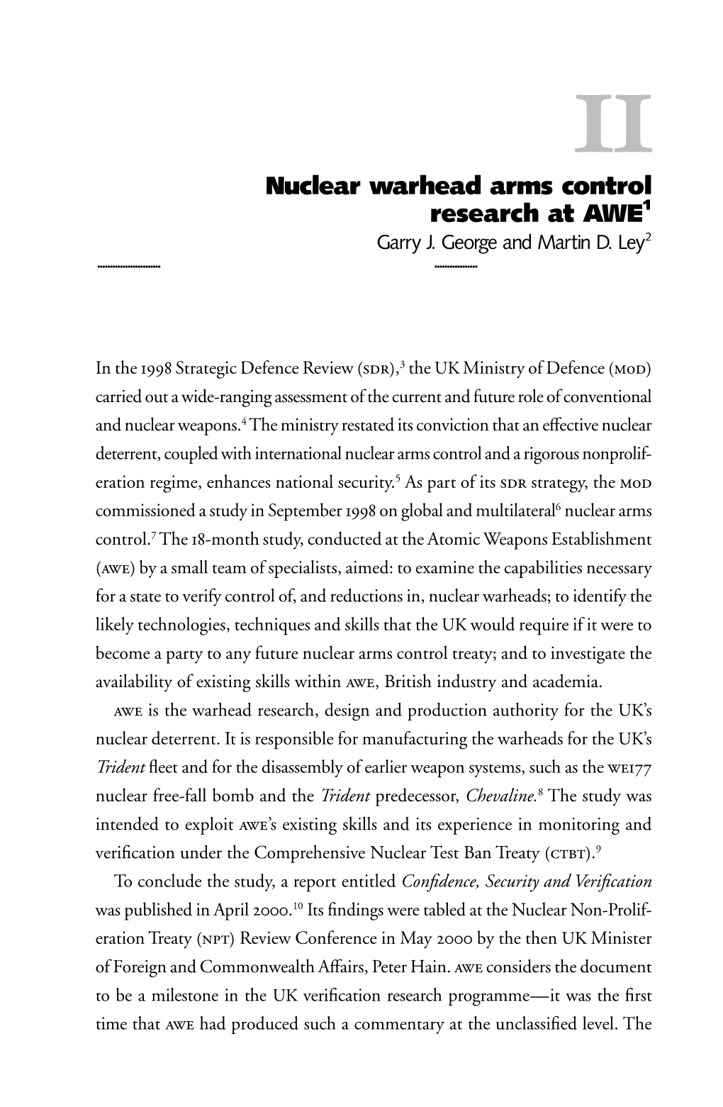 Nuclear Warhead Arms Control Research at AWE1