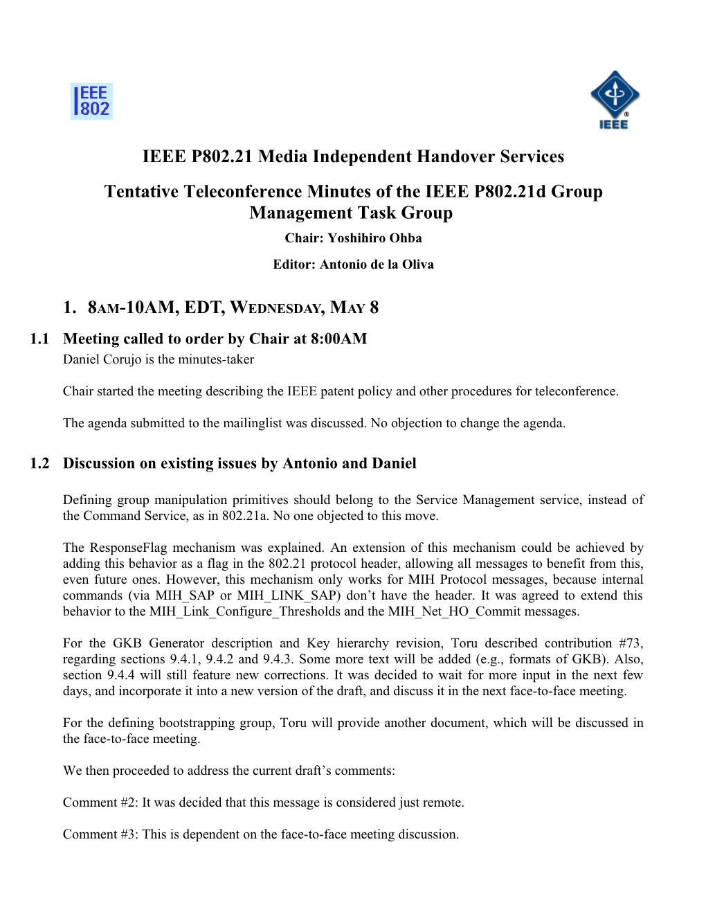 IEEE P802.21 Media Independent Handover Services